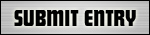 Submit Entry!
