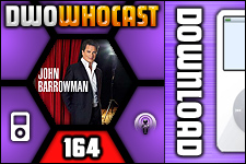 The DWO WhoCast - Episode #164